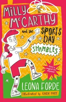 Milly McCarthy and the Sports Day Shambles, Paperback/Leona Forde