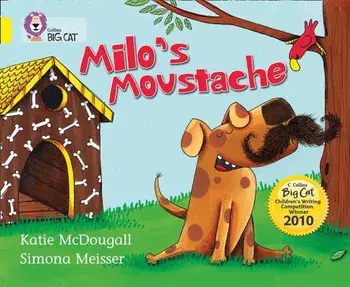 Milo's Moustache, Paperback/Katie McDougall