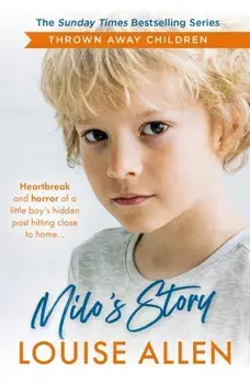 Milo's Story. Thrown Away Children series, Paperback/Louise Allen
