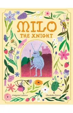 Milo the Knight - Grégoire Laforce