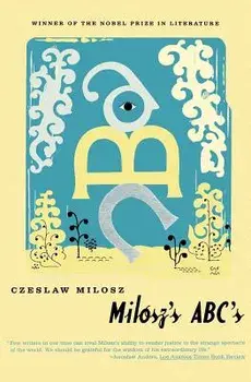 Milosz's Abc's, Paperback/Czeslaw Milosz