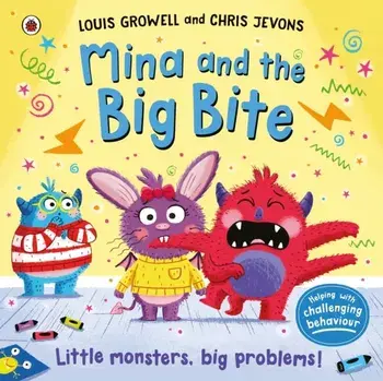 Mina and the Big Bite. Little monsters, big problems, Paperback/Chris Jevons