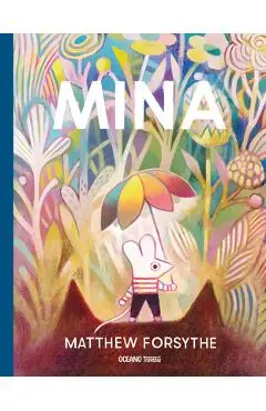 Mina - Matthew Forsythe