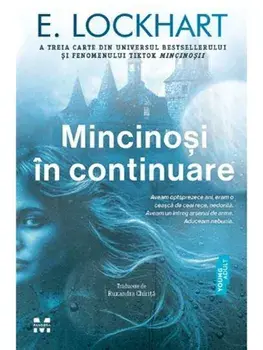Mincinosi in continuare/E. Lockhart