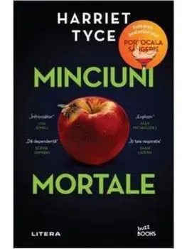 Minciuni mortale/Harriet Tyce