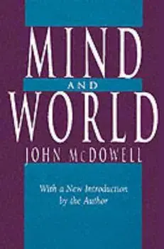 Mind and World: With a New Introduction by the Author, Paperback/John McDowell