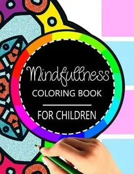 Mindfulness Coloring Book for Children: The best collection of Mandala Coloring book, Paperback/Wise Kid