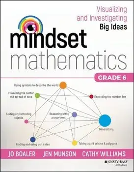 Mindset Mathematics: Visualizing and Investigating Big Ideas, Grade 6, Paperback/Jo Boaler