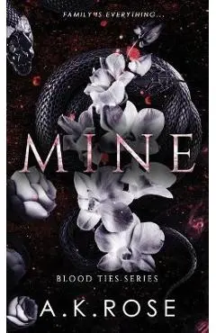 Mine - A. K. Rose