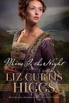 Mine Is the Night, Paperback/Liz Curtis Higgs