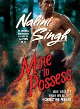 Mine to Possess, Paperback/Nalini Singh