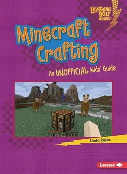 Minecraft Crafting: An Unofficial Kids' Guide, Paperback/Linda Zajac