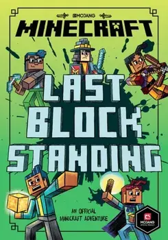 Minecraft: Last Block Standing (Woodsword Chronicles #6), Paperback/Nick Eliopulos