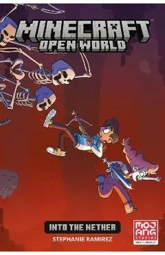 Minecraft: Open World--Into the Nether - Stephanie Ramirez