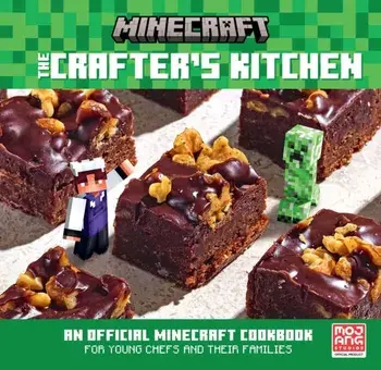 Minecraft: The Crafter’s Kitchen, Hardback/Mojang