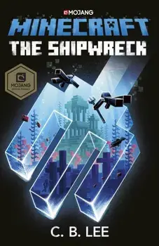 Minecraft: The Shipwreck, Paperback/C.B. Lee