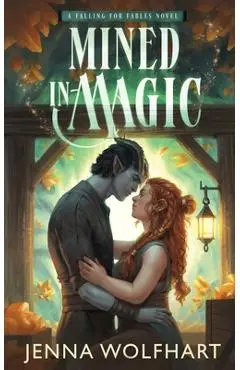 Mined in Magic - Jenna Wolfhart