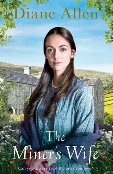 Miner's Wife, Hardback/Diane Allen