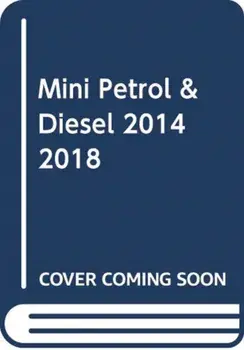 MINI petrol & diesel (Mar '14-'18). Complete coverage for your vehicle, Paperback/***