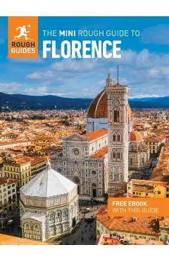 Mini Rough Guide to Florence: Travel Guide with eBook - Rough|jackson Guides