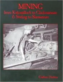 Mining from Kirkintilloch to Clackmannan and Stirling to Slamannan, Paperback/Guthrie Hutton