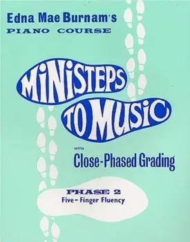Ministeps to Music Phase 2. Five-Finger Fluency/***