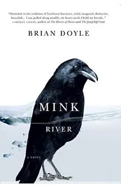 Mink River - Brian Doyle
