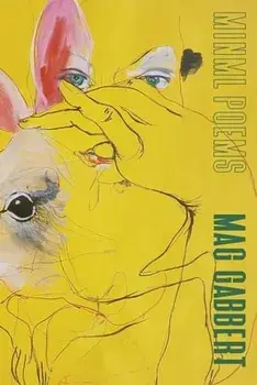 Minml Poems, Paperback/Mag Gabbert