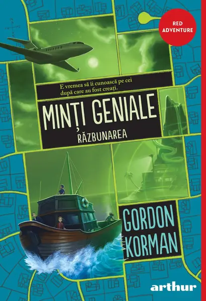 Minți geniale #3. Răzbunarea | paperback - Gordon Korman