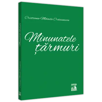 Minunatele tarmuri/Cristiana Mihaela Craciunescu