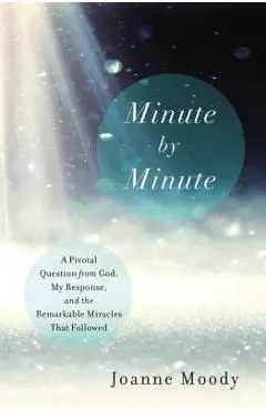 Minute by Minute - Joanne Moody