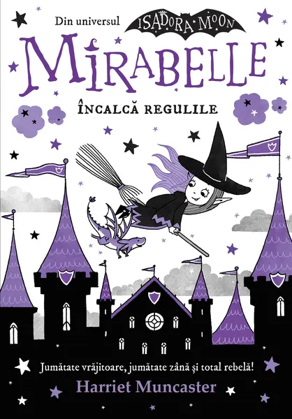 Mirabelle încalcă regulile