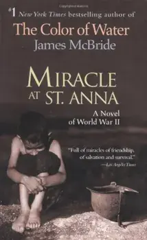 Miracle at St. Anna, Paperback/James McBride