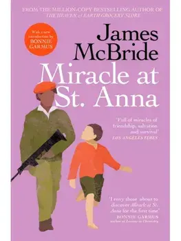 Miracle at St. Anna, Paperback/James McBride