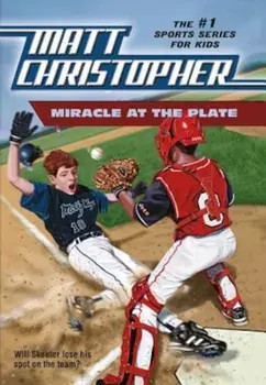 Miracle at the Plate, Paperback/Matt Christopher