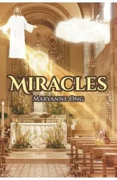 Miracles - Maryanne Ong