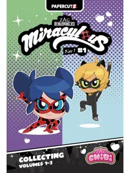 Miraculous Chibi 3 in 1 Vol. 1, Paperback/Carrie Harris