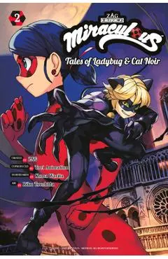 Miraculous: Tales of Ladybug & Cat Noir (Manga) 2 - Koma Warita