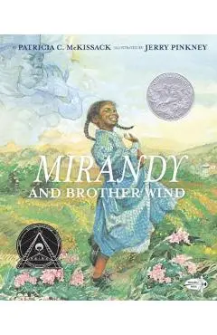 Mirandy and Brother Wind - Patricia Mckissack
