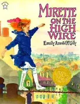Mirette on the High Wire, Paperback/Emily Arnold McCully