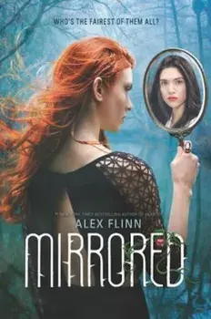 Mirrored, Paperback/Alex Flinn