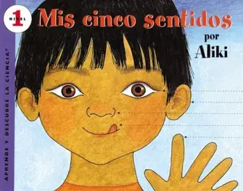 MIS Cinco Sentidos, Paperback/Aliki