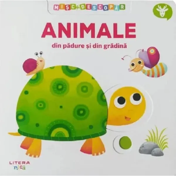 Misc si descopar, Animale din padure si din gradina
