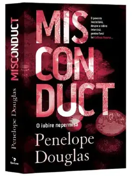 Misconduct. O iubire nepermisa/Penelope Douglas