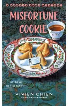 Misfortune Cookie: A Noodle Shop Mystery - Vivien Chien