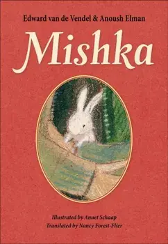 Mishka, Hardback/Anoush Elman