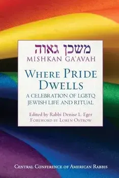 Mishkan Ga'avah: Where Pride Dwells, Paperback/Denise L. Eger