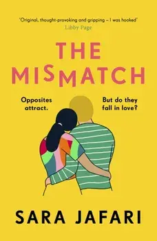 Mismatch. An unforgettable story of first love, Paperback/Sara Jafari