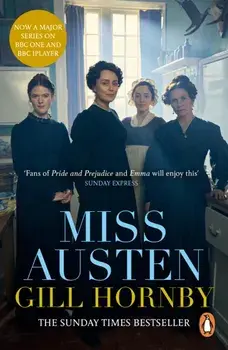 Miss Austen, Paperback/Gill Hornby