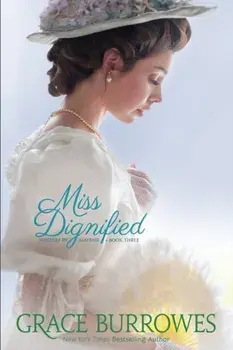 Miss Dignified, Paperback/Grace Burrowes